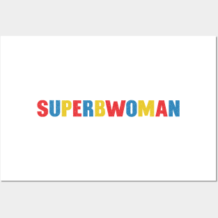 SuperbWoman Posters and Art